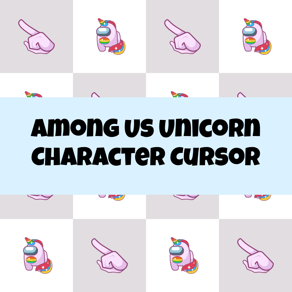 Preview Among Us Unicorn Character cursor custom cursor pack
