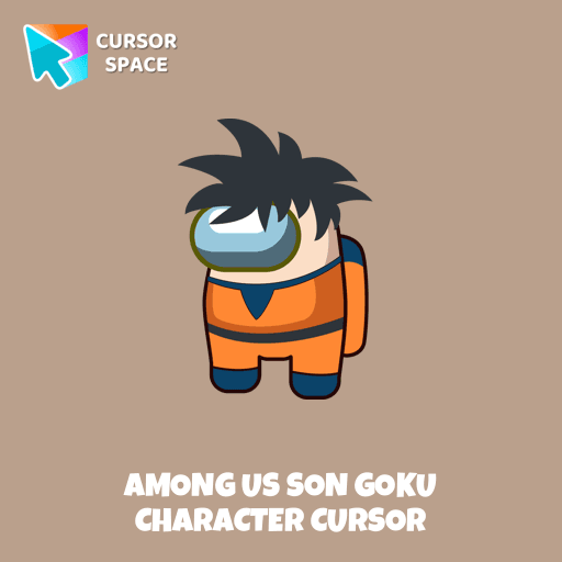 Among Us Son Goku Character cursor pointer cursor
